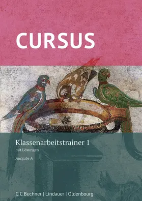 Hotz / Maier |  Cursus A Neu Klassenarbeitstrainer 1 | Buch |  Sack Fachmedien