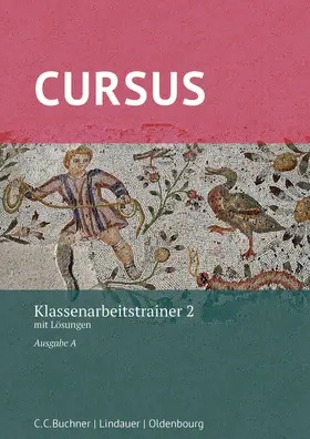 Hotz / Maier |  Cursus A Neu Klassenarbeitstrainer 2 | Buch |  Sack Fachmedien