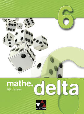 Etzold / Kleine / Fischer |  mathe.delta 6 Hessen (G9) | Buch |  Sack Fachmedien