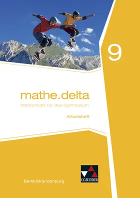 Kleine / Stoeter | mathe.delta 9. Arbeitsheft. Berlin/Brandenburg | Buch | 978-3-661-61119-8 | sack.de