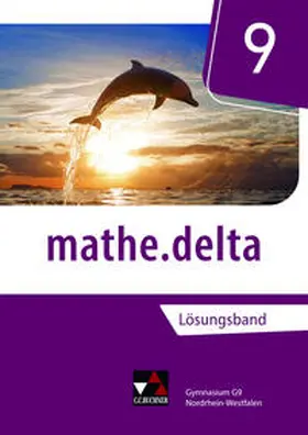 Kleine / Randenborgh |  mathe.delta 9 Lehrerband Nordrhein-Westfalen | Buch |  Sack Fachmedien