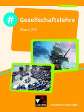 Gänz / Schrödter / Hinz | #Gesellschaftslehre Schülerband 7/8 Nordrhein-Westfalen | Buch | 978-3-661-70052-6 | sack.de