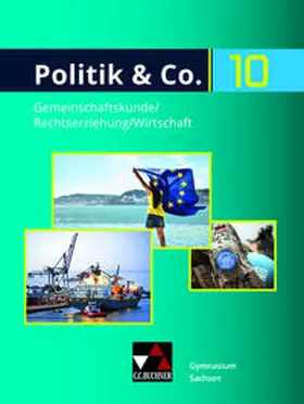 Kalpakidis / Oertel-Sperling / Windisch |  Politik & Co. Sachsen neu 10 Schülerband | Buch |  Sack Fachmedien