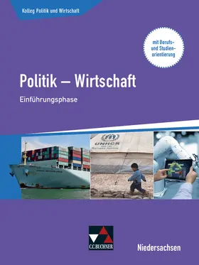 Knapp / Ringe / Podes |  Kolleg Politik und Wirtschaft Niedersachsen Einführungsphase | Buch |  Sack Fachmedien