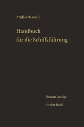 Berger / Helmers / Terheyden |  Schiffahrtsrecht, Seemannschaft, Ladung, Stabilität, Schiffbaukunde, Schiffsmaschinenkunde, Chemie für Nautiker, Signal- und Funkwesen, Gesundheitspflege und andere Gebiete | eBook | Sack Fachmedien