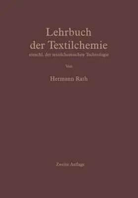 Rath |  Lehrbuch der Textilchemie | eBook | Sack Fachmedien