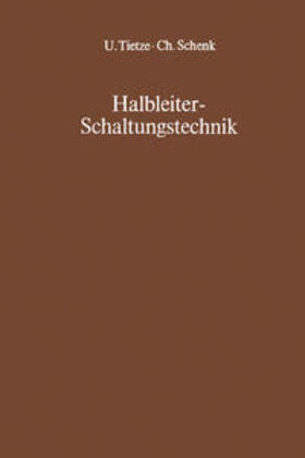 Tietze / Schenk |  Halbleiter-Schaltungstechnik | eBook | Sack Fachmedien