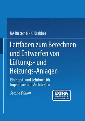 Rietschel |  Leitfaden zum Berechnen und Entwerfen von Lüftungs- und Heizungs-Anlagen | Buch |  Sack Fachmedien