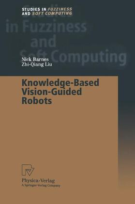 Liu / Barnes |  Knowledge-Based Vision-Guided Robots | Buch |  Sack Fachmedien