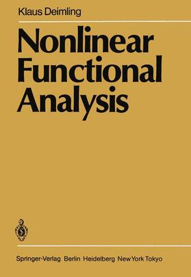 Deimling |  Nonlinear Functional Analysis | Buch |  Sack Fachmedien