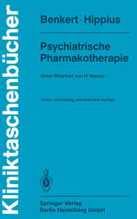 Benkert / Hippius |  Psychiatrische Pharmakotherapie | eBook | Sack Fachmedien