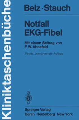 Belz / Stauch |  Notfall EKG-Fibel | eBook | Sack Fachmedien