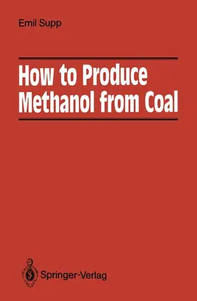 Supp |  How to Produce Methanol from Coal | Buch |  Sack Fachmedien