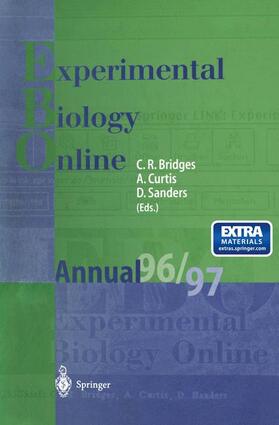 Bridges / Sanders / Curtis | EBO ¿ Experimental Biology Online Annual 1996/97 | Buch | 978-3-662-00934-5 | sack.de