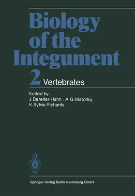 Bereiter-Hahn / Richards / Matoltsy |  Biology of the Integument | Buch |  Sack Fachmedien