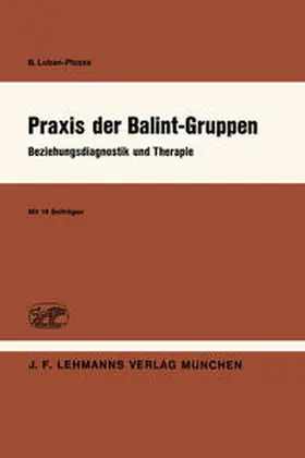 Luban-Plozza |  Praxis der Balint-Gruppen | eBook | Sack Fachmedien