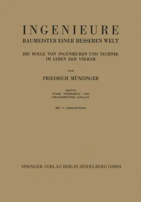 Münzinger |  Ingenieure Baumeister Einer Besseren Welt | Buch |  Sack Fachmedien