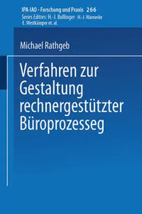 Rathgeb |  Verfahren zur Gestaltung rechnergestützter Büroprozesse | eBook | Sack Fachmedien