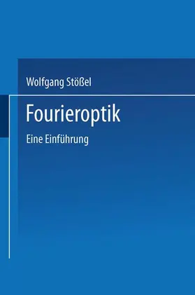 Stößel |  Fourieroptik | Buch |  Sack Fachmedien