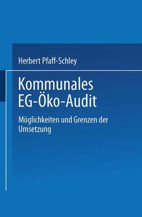 Pfaff-Schley |  Kommunales EG-Öko-Audit | Buch |  Sack Fachmedien