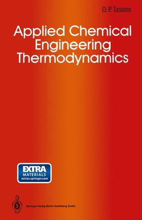 Tassios |  Applied Chemical Engineering Thermodynamics | Buch |  Sack Fachmedien