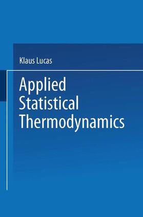 Lucas |  Applied Statistical Thermodynamics | Buch |  Sack Fachmedien