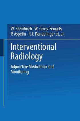 Gross-Fengels / Steinbrich |  Interventional Radiology | Buch |  Sack Fachmedien
