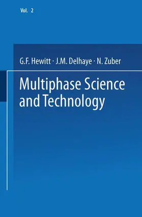 Hewitt / Zuber / Delhaye |  Multiphase Science and Technology | Buch |  Sack Fachmedien