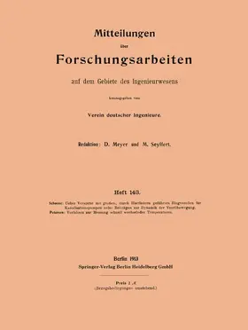 Petersen / Schoene |  Mitteilungen über Forschungsarbeiten auf dem Gebiete des Ingenieurwesens | Buch |  Sack Fachmedien