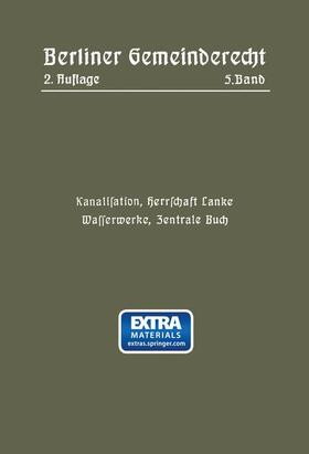  Kanalisation, Herrschaft Lanke, Wasserwerke, Zentrale Buch | Buch |  Sack Fachmedien