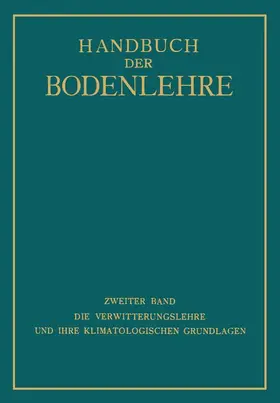 Blanck / Knoch / Wasmund |  Die Verwitterungslehre und ihre Klimatologischen Grundlagen | Buch |  Sack Fachmedien