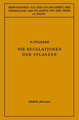 Roux / Ungerer |  Die Regulationen der Pflanzen | Buch |  Sack Fachmedien