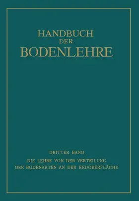 Blanck / Harrassowitz / Giesecke |  Die Lehre von der Verteilung der Bodenarten an der Erdoberfläche | Buch |  Sack Fachmedien