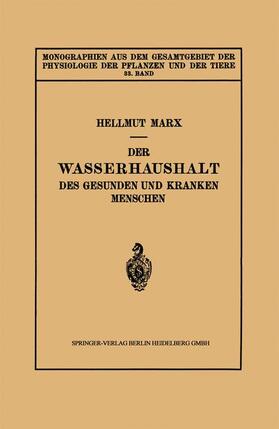 Marx |  Der Wasserhaushalt des Gesunden und Kranken Menschen | Buch |  Sack Fachmedien