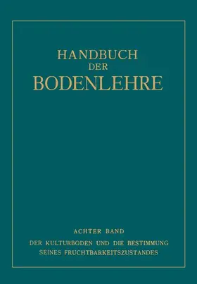 Gehring / Kappen / Giesecke |  Der Kulturboden und die Bestimmung Seines Fruchtbarkeits¿ustandes | Buch |  Sack Fachmedien