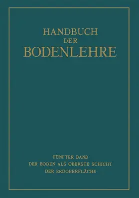 Blanck / Kumm / Giesecke |  Der Boden als Oberste Schicht der Erdoberfläche | Buch |  Sack Fachmedien