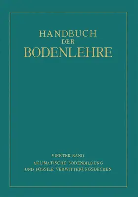 Blanck / Harrassowitz / Giesecke |  Aklimatische Bodenbildung und Fossile Verwitterungsdecken | Buch |  Sack Fachmedien