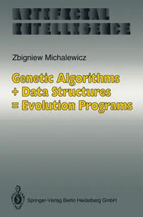 Michalewicz |  Genetic Algorithms + Data Structures = Evolution Programs | eBook | Sack Fachmedien