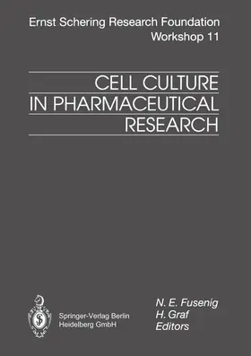 Graf / Fusenig | Cell Culture in Pharmaceutical Research | Buch | 978-3-662-03013-4 | sack.de