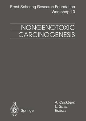 Smith / Cockburn |  Nongenotoxic Carcinogenesis | Buch |  Sack Fachmedien