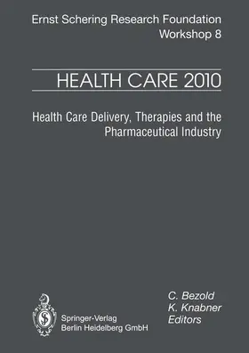 Knabner / Bezold |  Health Care 2010 | Buch |  Sack Fachmedien