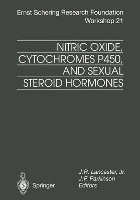 Parkinson / Lancaster |  Nitric Oxide, Cytochromes P450, and Sexual Steroid Hormones | Buch |  Sack Fachmedien