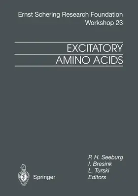 Seeburg / Turski / Bresink |  Excitatory Amino Acids | Buch |  Sack Fachmedien