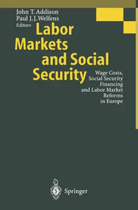 Addison / Welfens | Labor Markets and Social Security | E-Book | sack.de