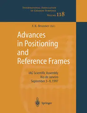 Brunner |  Advances in Positioning and Reference Frames | eBook | Sack Fachmedien