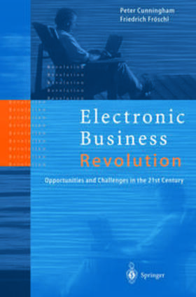 Cunningham / Fröschl |  Electronic Business Revolution | eBook | Sack Fachmedien