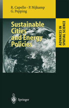 Capello / Nijkamp / Pepping |  Sustainable Cities and Energy Policies | eBook | Sack Fachmedien