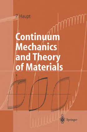 Haupt |  Continuum Mechanics and Theory of Materials | eBook | Sack Fachmedien