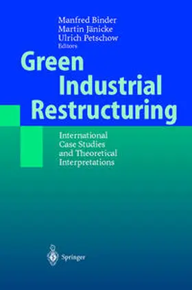 Binder / Jänicke / Petschow |  Green Industrial Restructuring | eBook | Sack Fachmedien