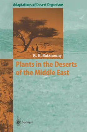 Batanouny | Plants in the Deserts of the Middle East | E-Book | sack.de